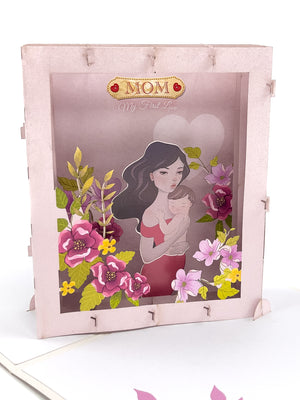 Mom My First Love Pop-Up Card